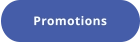 Promotions